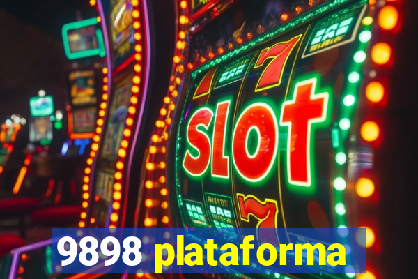 9898 plataforma